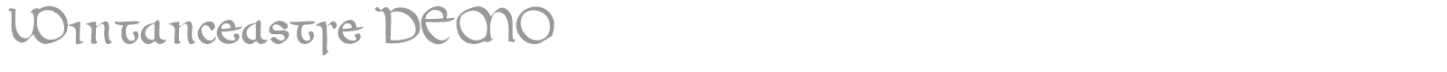 Wintanceastre font preview